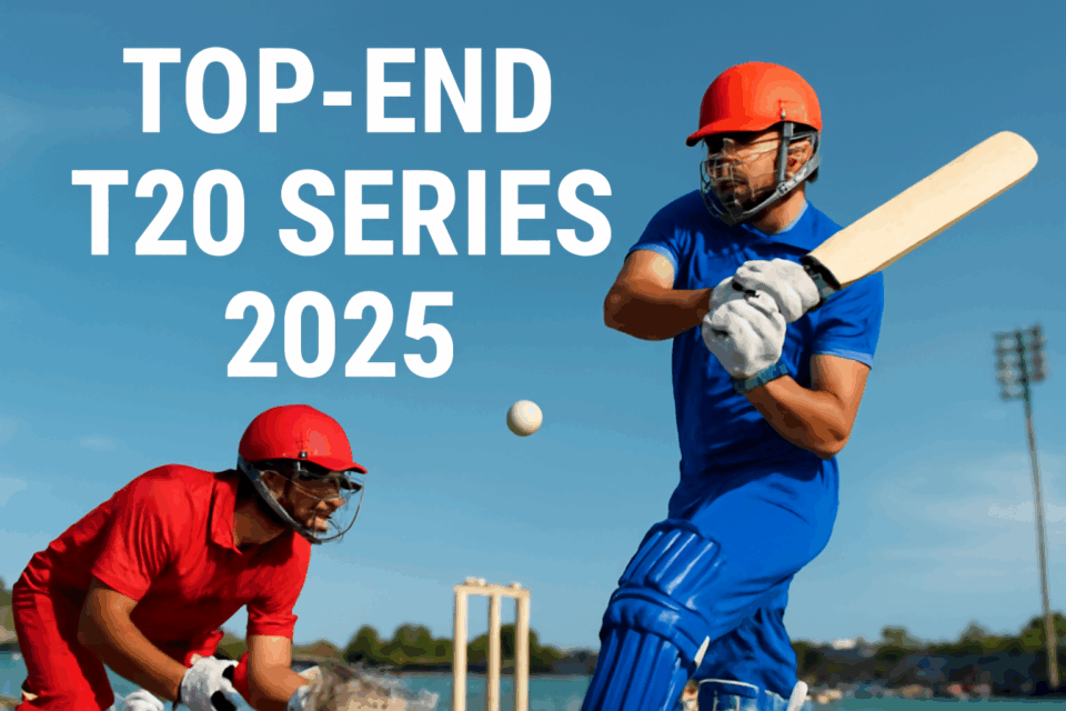 Top-End T20 Series 2025